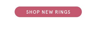 Shop New Rings