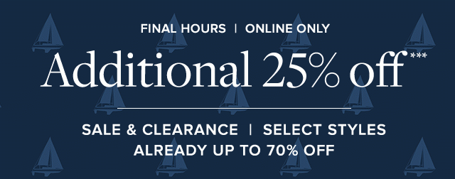 ADDITIONAL 25% OFF***