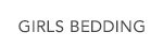 GIRLS BEDDING