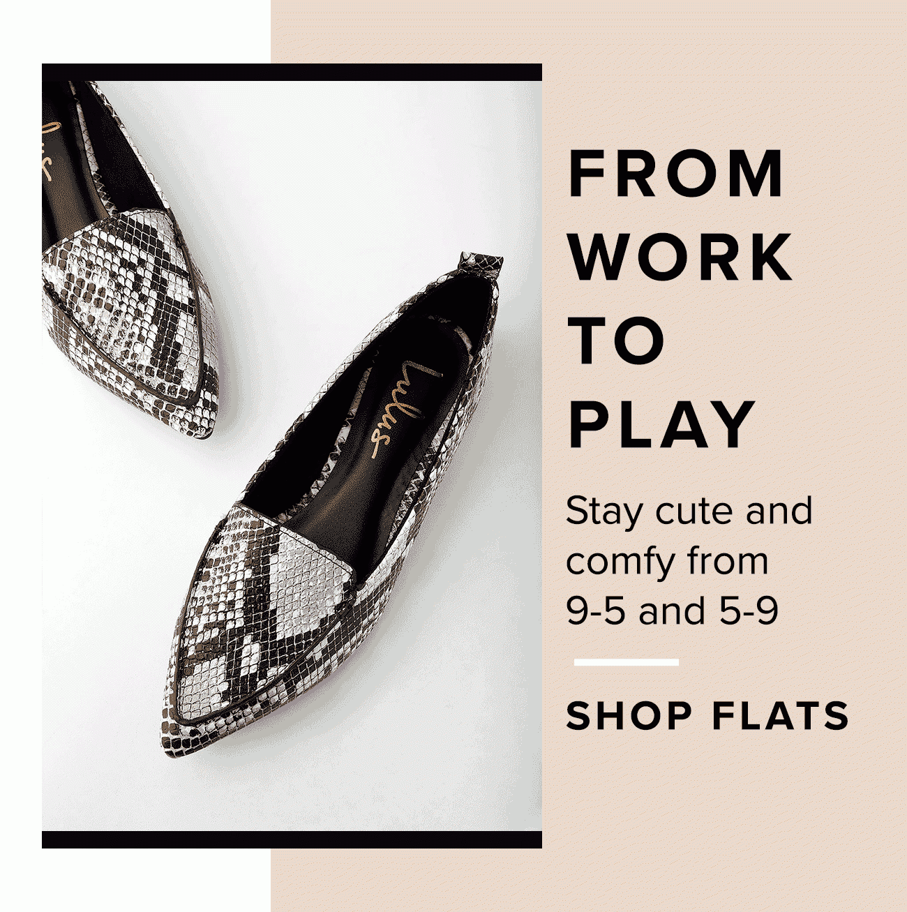 From Work to Play-Shop Flats 