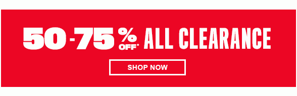 50-75% Off All Clearance