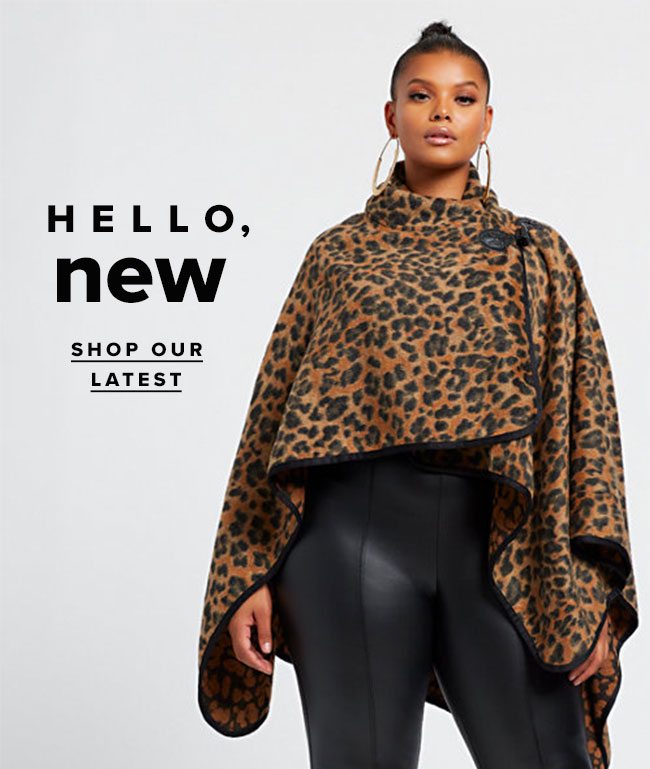 HELLO, NEW . SHOP OUR LATEST