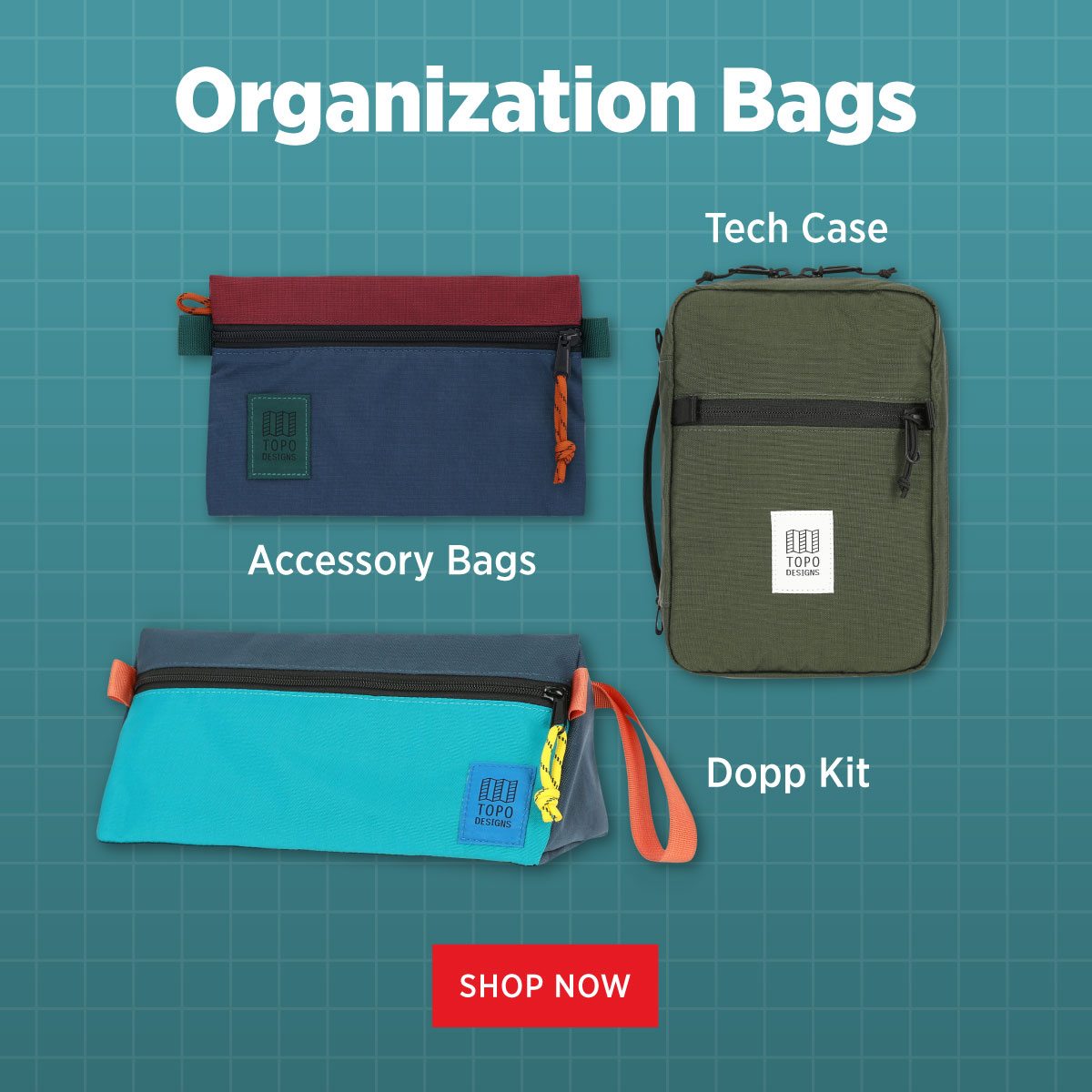 ORGANIZATION BAGS - ACCESSORY BAGS, TECH CASE, AND DOPP KIT