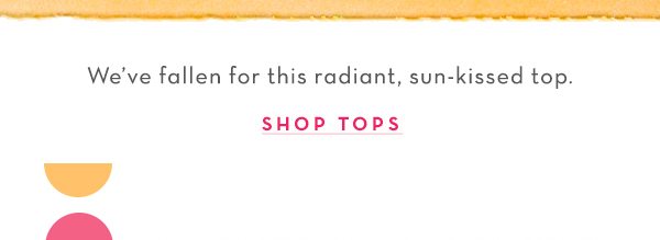 Shop tops.