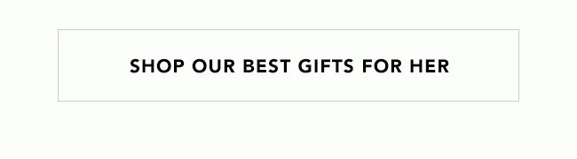 shop out best gifts for her