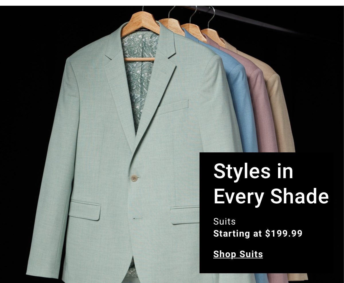 Styles in Every Shade Shop Suits
