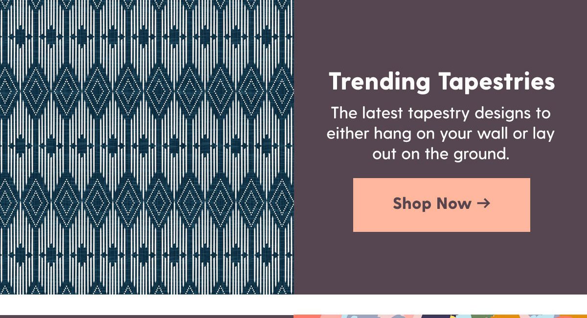 Trending Tapestries > 