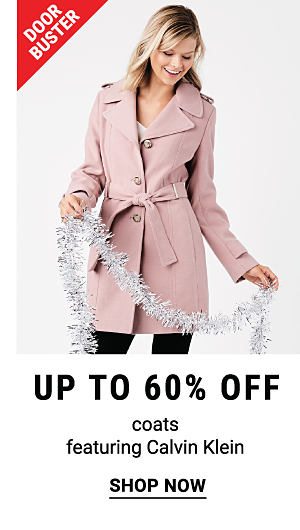 Door Buster. Up to 60% off coats featuring Calvin Klein. Shop now.