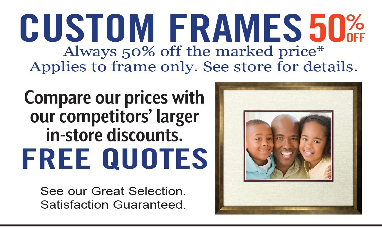 Custom Frames