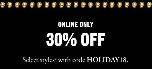 ONLINE ONLY | 30% OFF