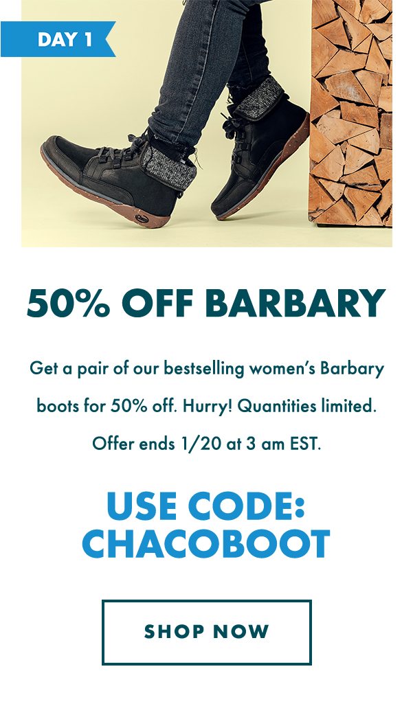 50% OFF BARBARY - USE CODE: CHACOBOOT