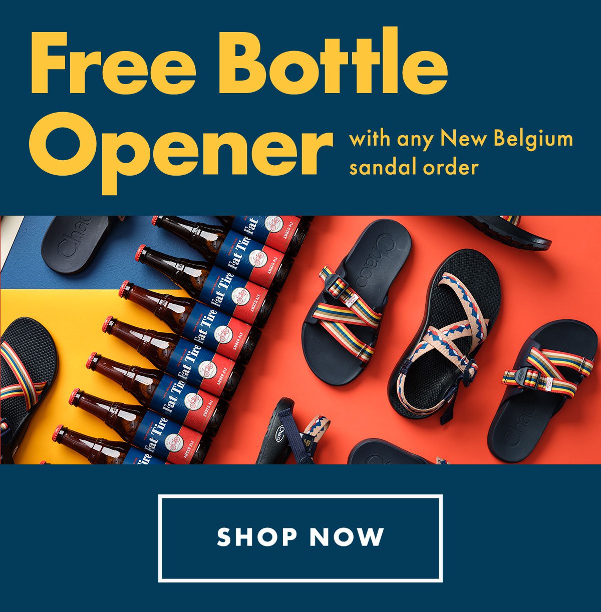 Free Bottle Opener with any New Belgium sandal order. SHOP NOW.