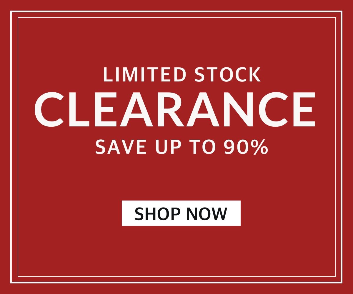 CLEARANCE – Save up to 92% – SHOP NOW