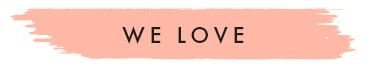 We love