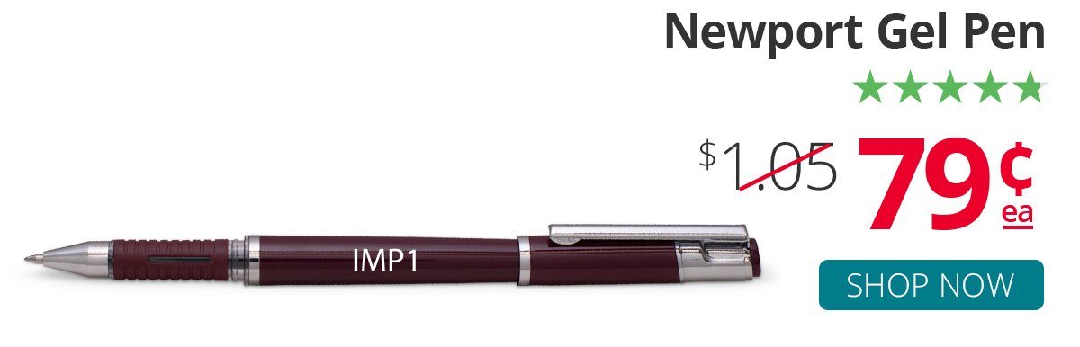 Newport Gel Pens for only 79¢ each!