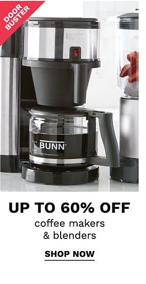 Up to 60% off coffee makers & blenders | shop now