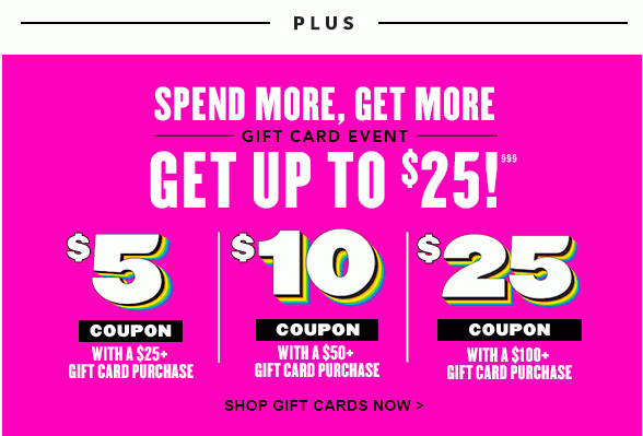 Spend More, Get More Gift Card 