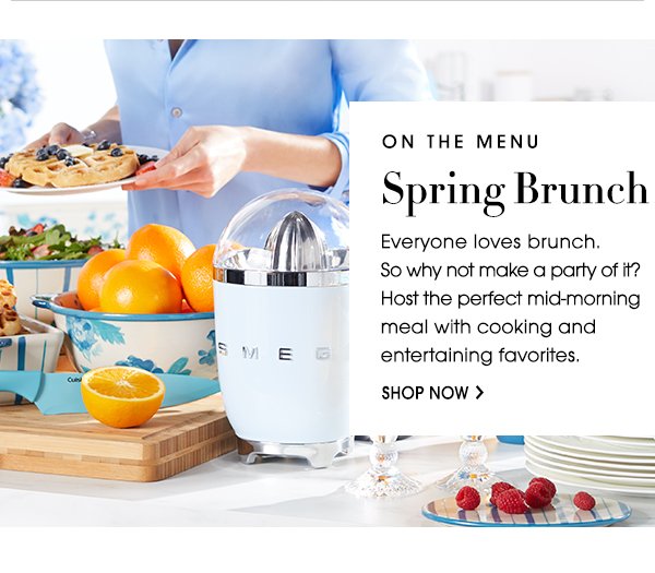 Spring Brunch | SHOP NOW