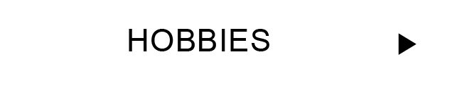 Hobbies