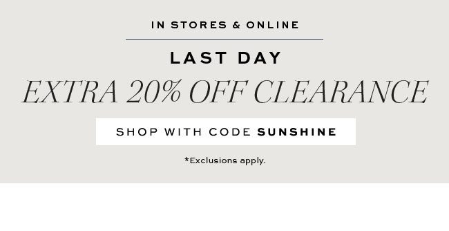 EXTRA 20% OFF CLEARANCE