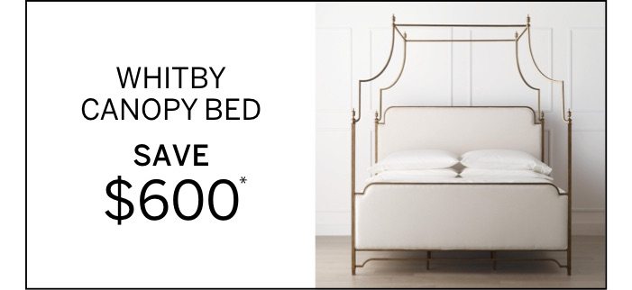 Whitby Canopy Bed Save $600*