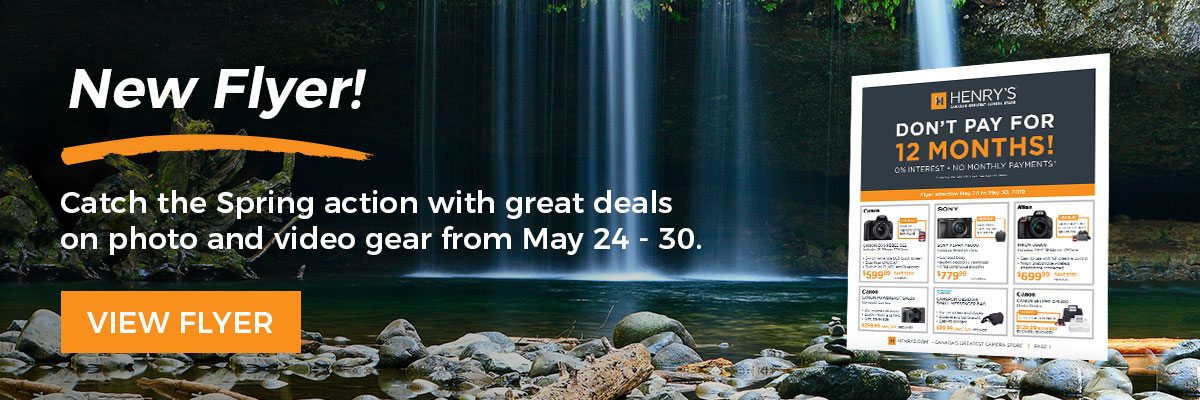 New Flyer! Catch the Spring action with great deals on photo and video gear from May 24-30