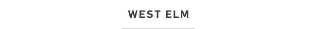 WEST ELM
