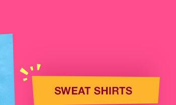 Sweat Shirts