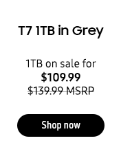 T7 1TB in Grey - 1TB on sale for $109.99 - $139.99 MSRP - Shop now