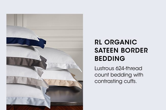 RL ORGANIC SATEEN BORDER BEDDING