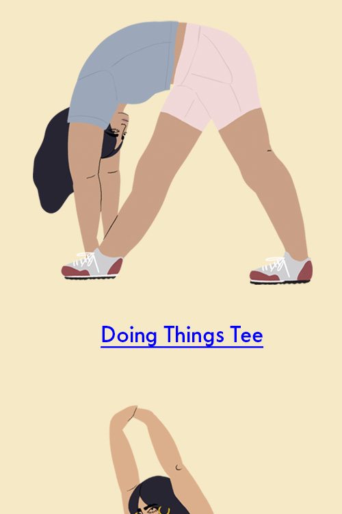 Doing Things Tee