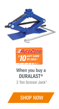 AutoZone - $10 GIFT CARD BY MAIL - When you buy a DURALAST 2 Ton Scissor Jack - SHOP NOW