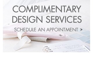 COMPLIMENTARY DESIGN SERVICES