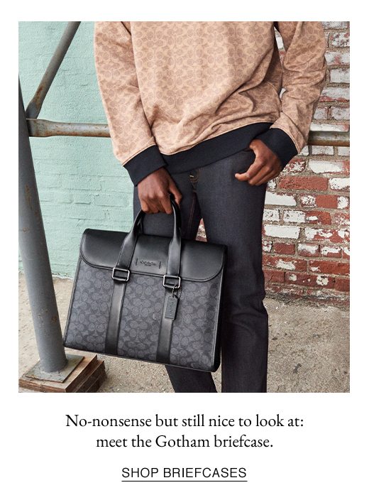 No-nonsense but still nice to look at: meet the Gotham briefcase. SHOP BRIEFCASES