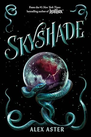 Skyshade (Lightlark, #3)