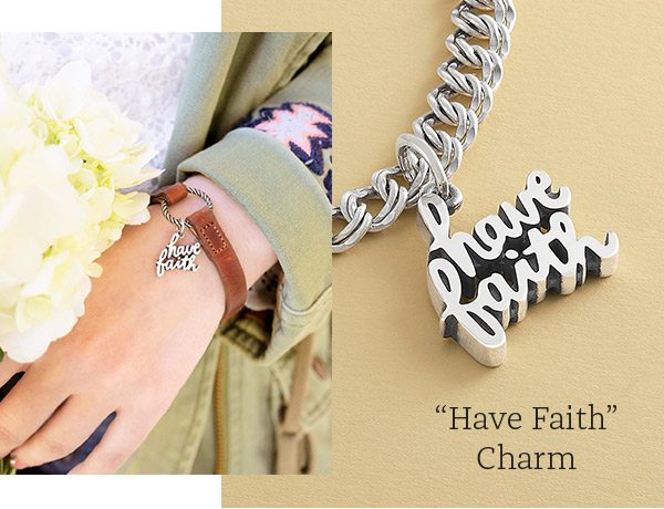 "Have Faith" Charm