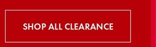 SHOP ALL CLEARANCE