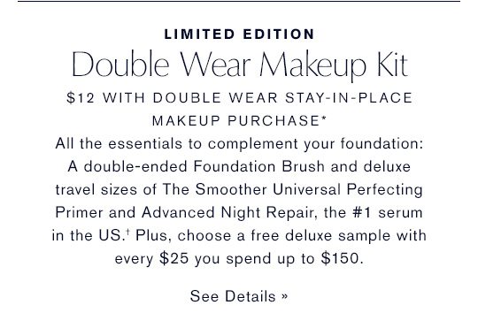 Limited Edition Double Wear Makeup Kit