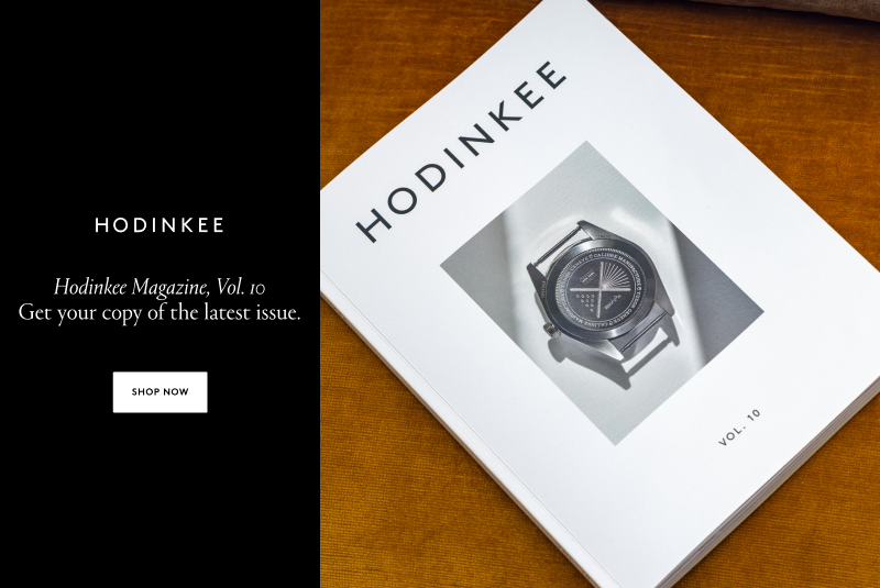 HODINKEE Magazine Volume 10