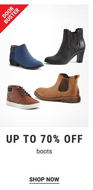 Doorbuster - Up to 70% off boots. Shop Now.