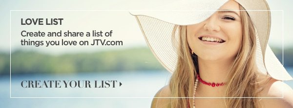 Create & share your JTV Love List