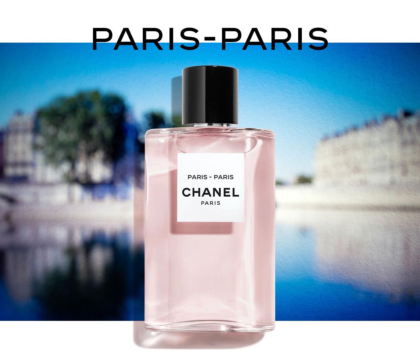 Bottle of LES EAUX DE CHANEL Paris-Paris fragrance on a parisian background