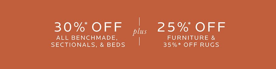 Save 30% On BenchMade, Sectionals, & Beds. Shop The Sale