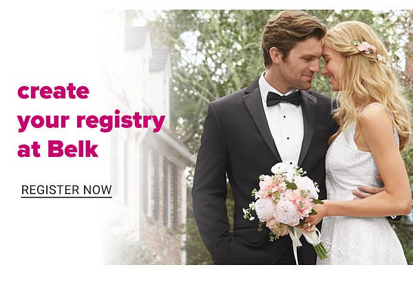 Create your Registry at Belk - Register Now