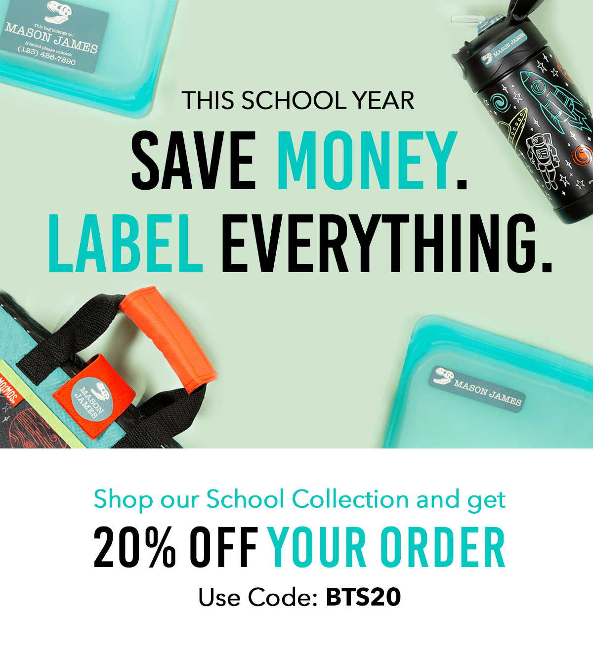 20% off entire school collection with code: BTS20