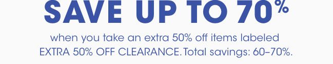 SAVE UP TO 70%