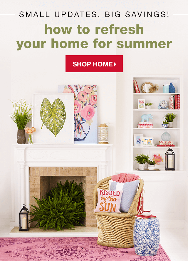 Small Updates, Big Savings! How to Refresh Your Home for Summer - Shop Home