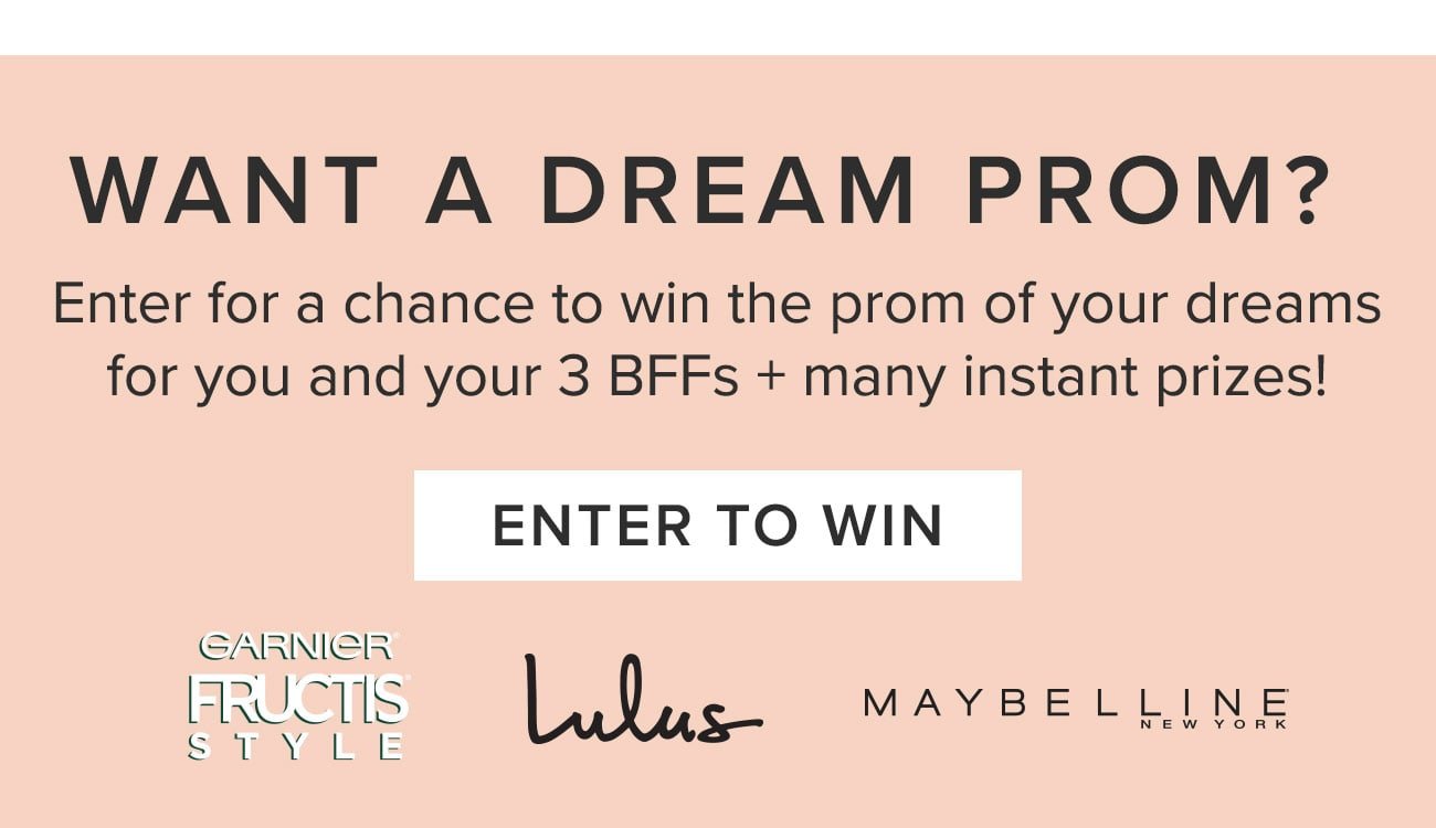 want a dream prom? enter to win 