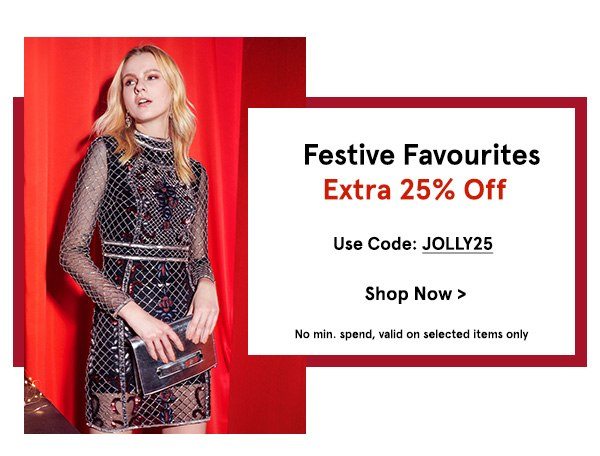 Extra 25% off with code JOLLY25, no min spend