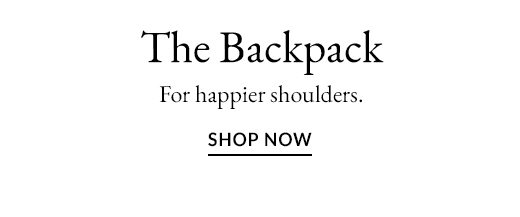 The Backpack | SHOP NOW